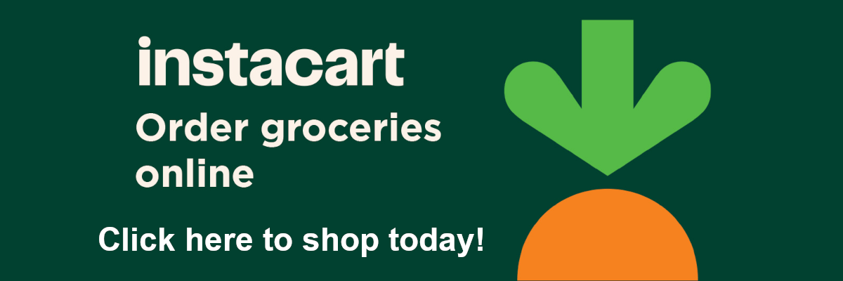 Instacart Click here to shop today